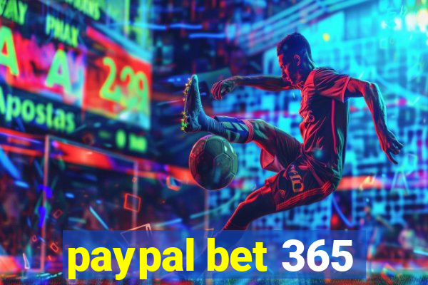 paypal bet 365