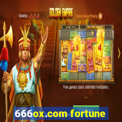 666ox.com fortune