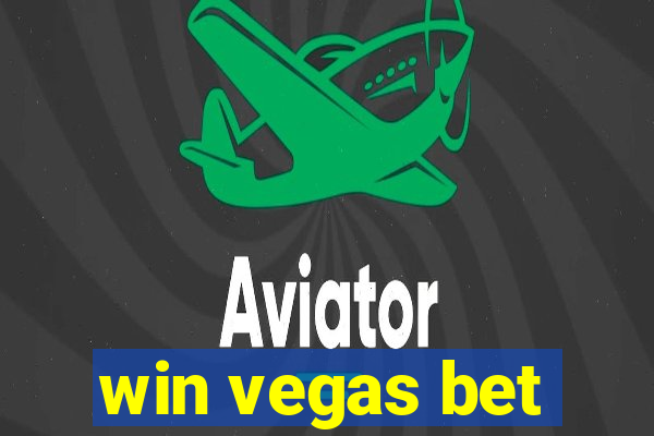 win vegas bet