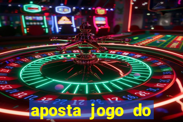 aposta jogo do brasil hoje