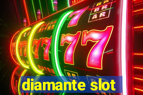 diamante slot