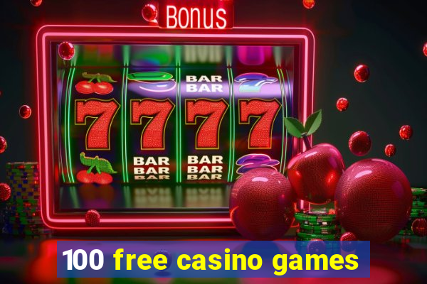 100 free casino games