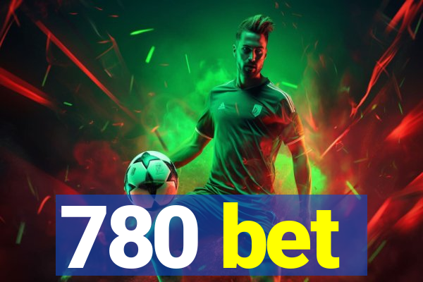 780 bet