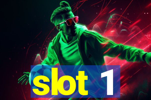 slot 1