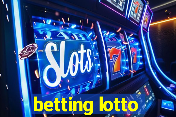 betting lotto