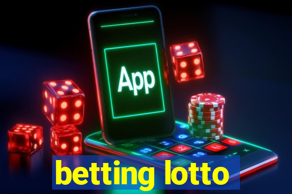 betting lotto