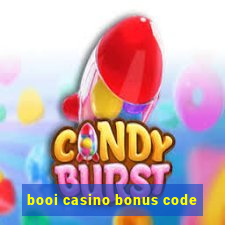 booi casino bonus code