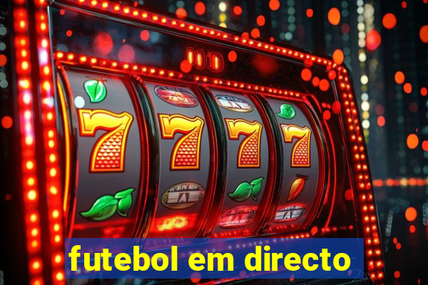 futebol em directo