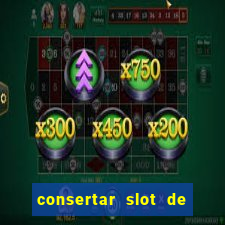 consertar slot de chip pre?o