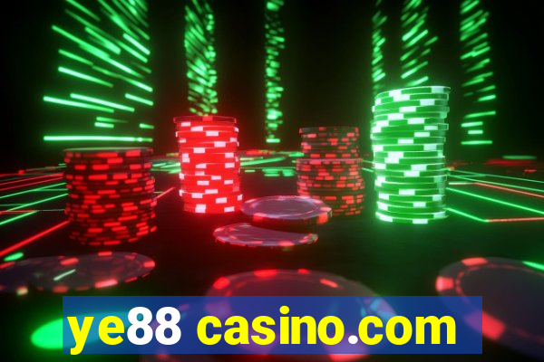 ye88 casino.com