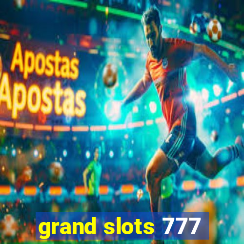 grand slots 777