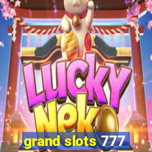 grand slots 777