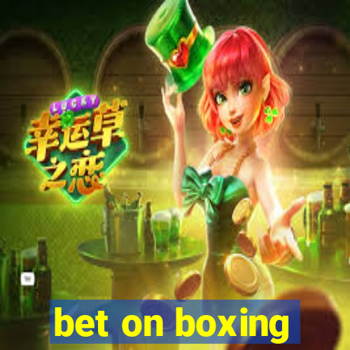 bet on boxing