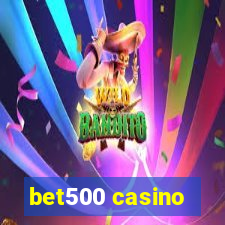 bet500 casino