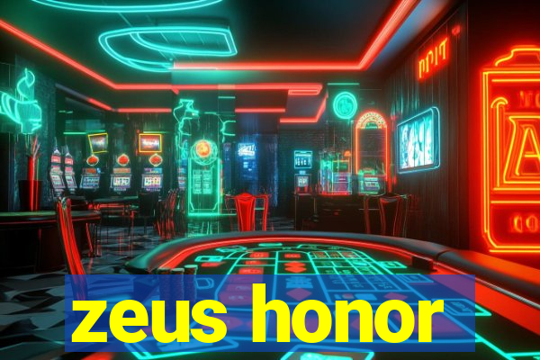 zeus honor