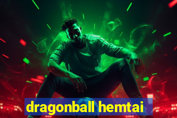 dragonball hemtai