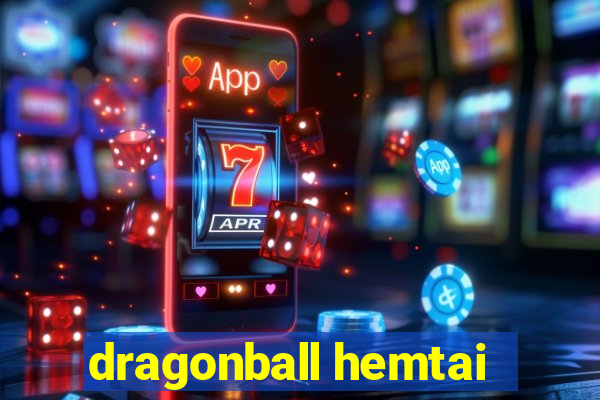 dragonball hemtai