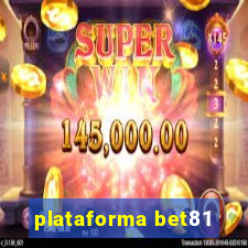 plataforma bet81