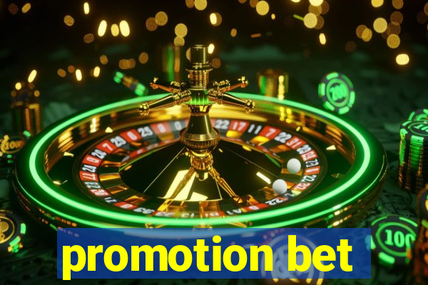 promotion bet