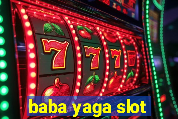 baba yaga slot