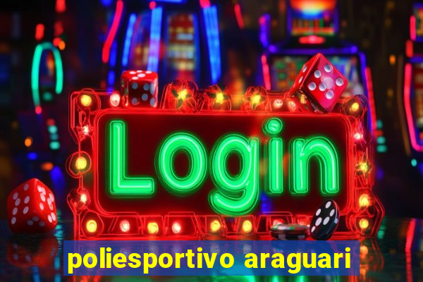 poliesportivo araguari