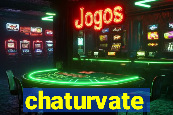 chaturvate