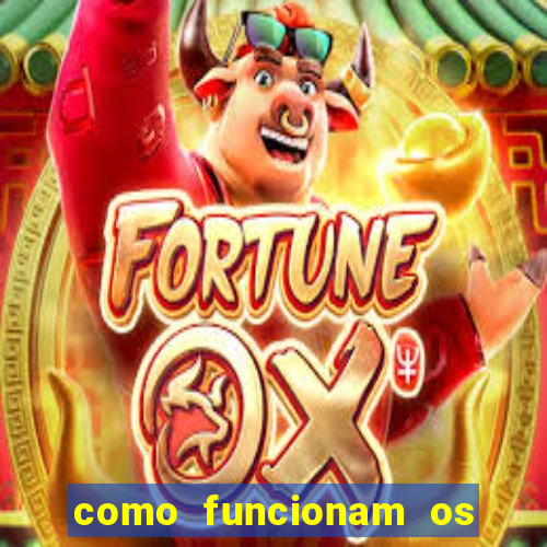 como funcionam os jogos de slots