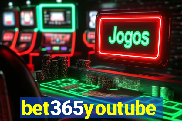 bet365youtube