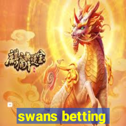 swans betting