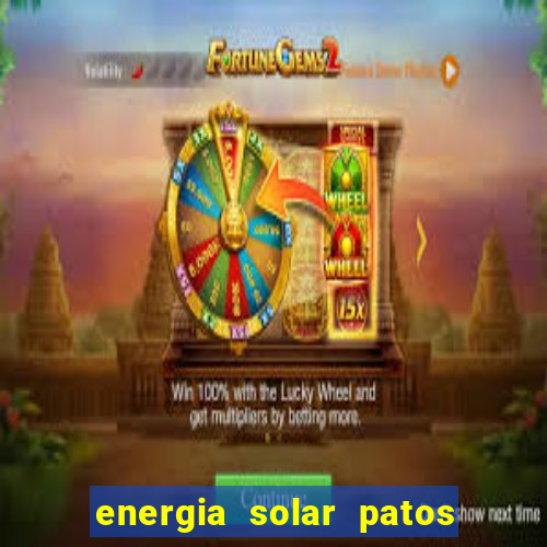 energia solar patos de minas