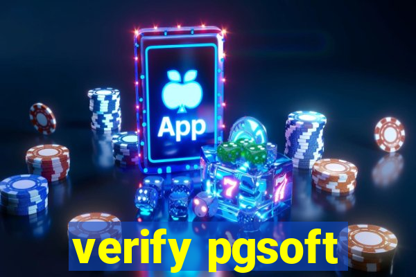 verify pgsoft