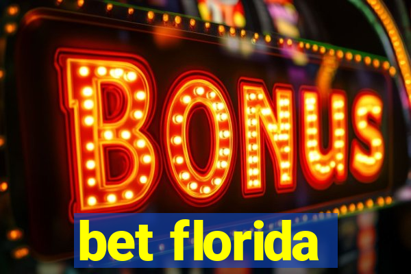 bet florida