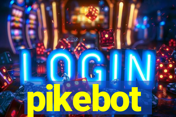 pikebot