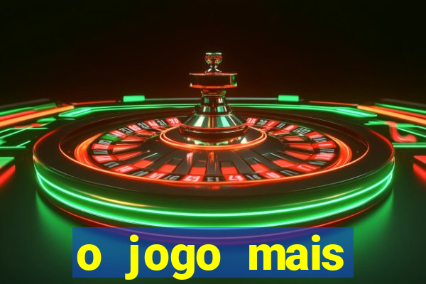 o jogo mais jogando do mundo