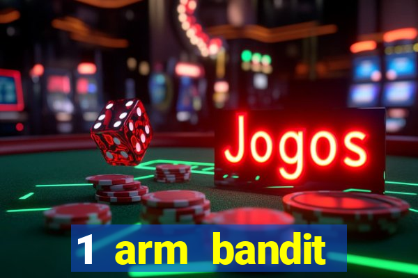 1 arm bandit online casinos