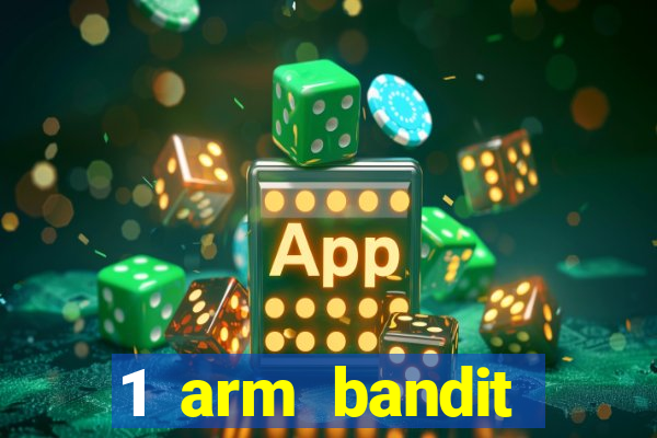 1 arm bandit online casinos