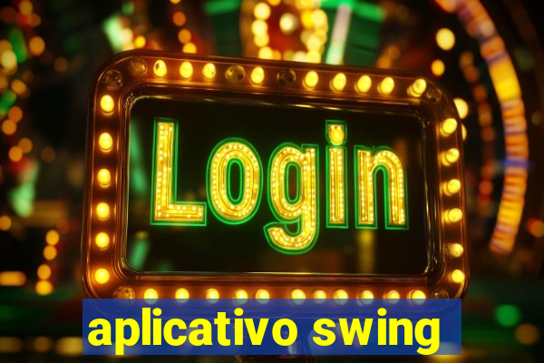 aplicativo swing