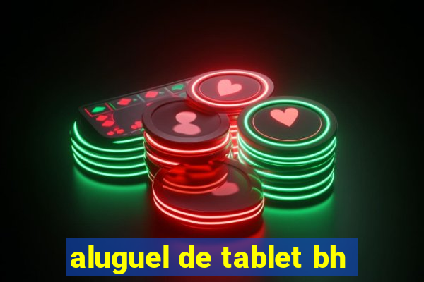 aluguel de tablet bh