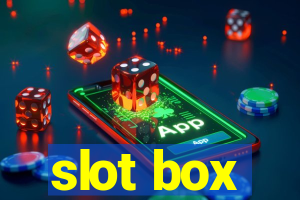 slot box