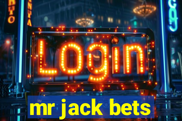 mr jack bets