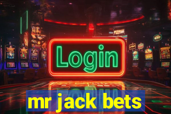 mr jack bets