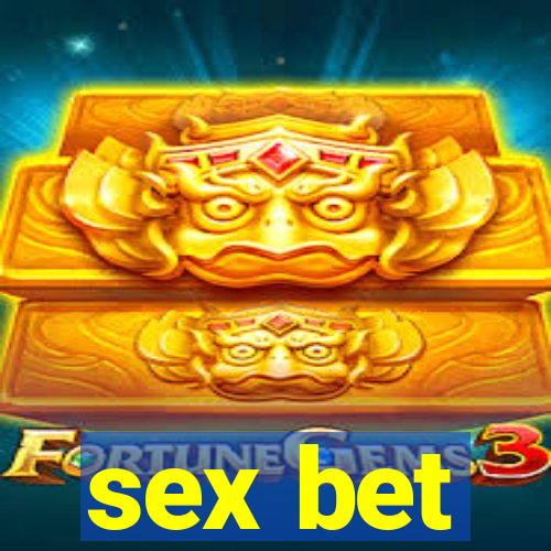 sex bet