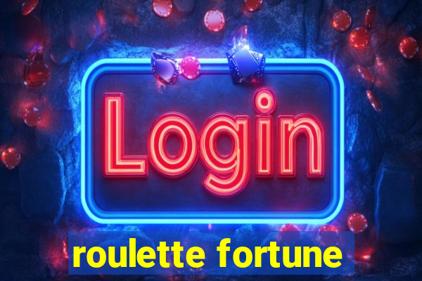 roulette fortune