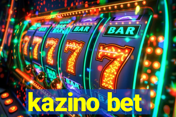 kazino bet