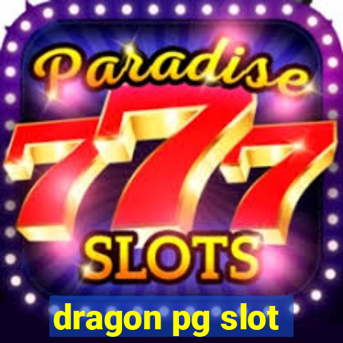 dragon pg slot