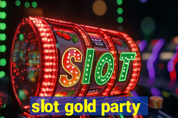 slot gold party