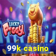 99k casino