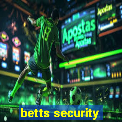 betts security