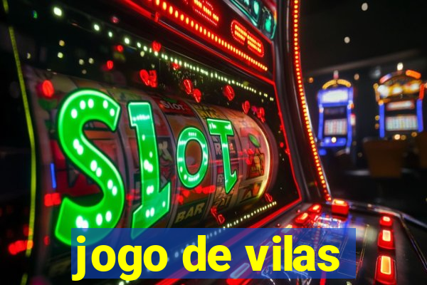 jogo de vilas