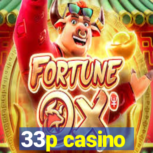 33p casino